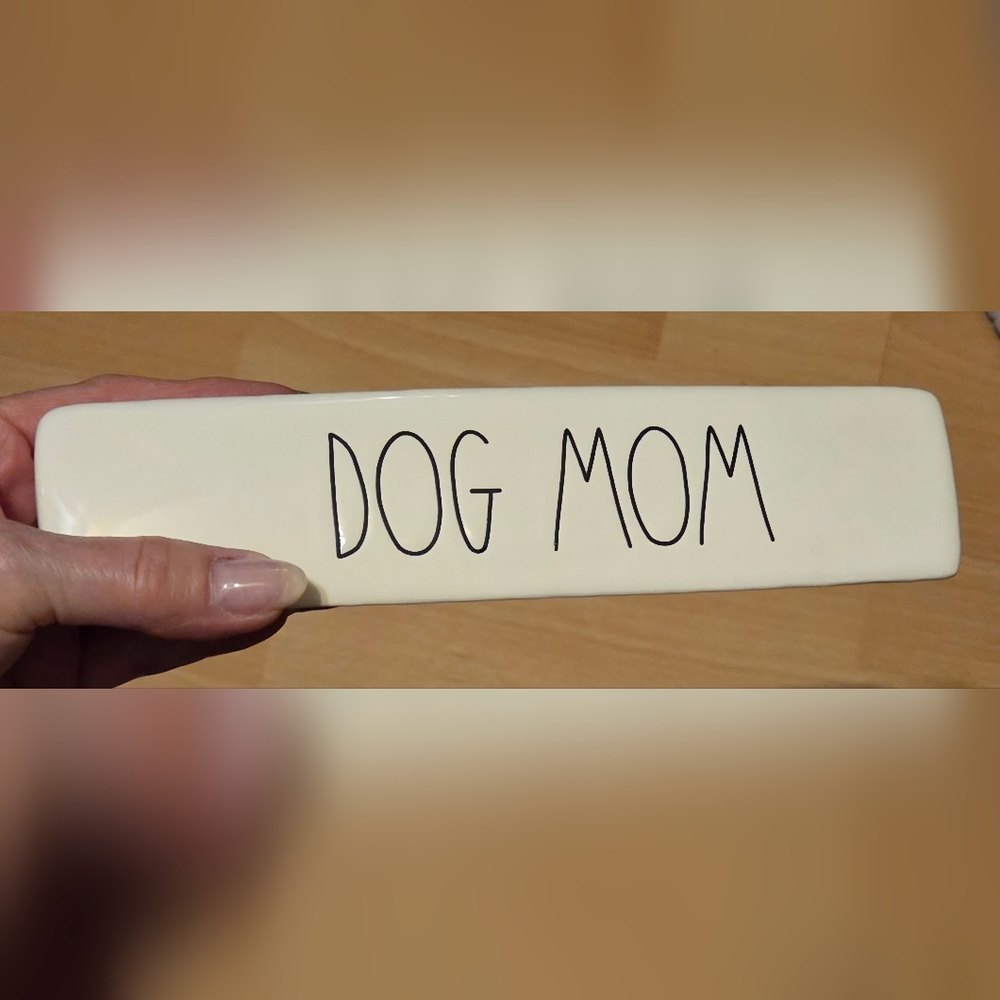 Rae Dunn Desk Sign Dog Mom 8x2"
